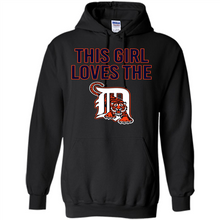 Load image into Gallery viewer, This girl loves the Detroit Tigers team shirt Sweatshirt DORABLE SHIRT