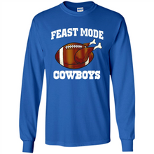 Load image into Gallery viewer, Feast Mode Cowboys Shirt - Dallas Turkey Thanksgiving