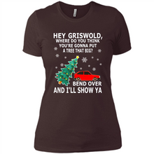 Load image into Gallery viewer, Hey Griswold where are you going to put a tree that big