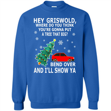Load image into Gallery viewer, Hey Griswold where are you going to put a tree that big