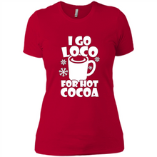 Load image into Gallery viewer, I Go Loco Hot for Hot Cocoa T-shirts, Funny Cocoa Christmas