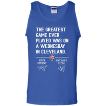 Load image into Gallery viewer, The greatest game ever played was on a wednesday in cleveland