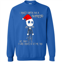 Load image into Gallery viewer, I Asked Santa For A Boyfriend Jack Skellington Christmas sweater