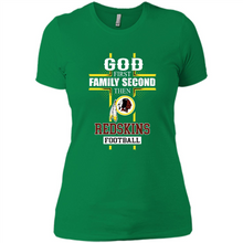 Load image into Gallery viewer, God First Family Second Then Washington Redskins Football