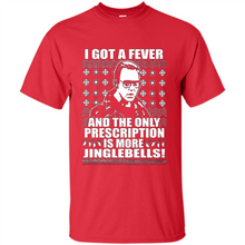 Load image into Gallery viewer, I got a fever and the only prescription is more jinglebells Christmas sweater