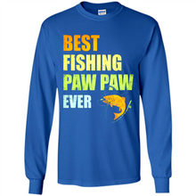 Load image into Gallery viewer, Best Fishing Paw Paw Ever - Fisherman # Pukas store