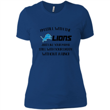 Load image into Gallery viewer, I’m Still With The Lions Just Like Your Mama Still With Your Daddy Without A Ring