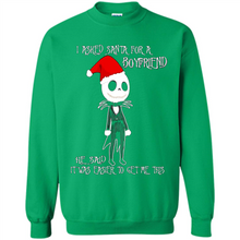 Load image into Gallery viewer, I Asked Santa For A Boyfriend Jack Skellington Christmas sweater