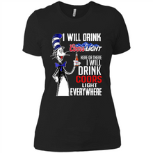 Load image into Gallery viewer, The Cat In The Hat I Will Drink Coors Light Here Or There I Will Drink Coors Light Everywhere
