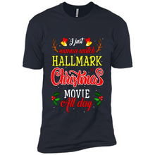 Load image into Gallery viewer, I Just Wanna Watch Hallmark Christmas Movie All Day Sweatshirt
