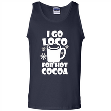 Load image into Gallery viewer, I Go Loco Hot for Hot Cocoa T-shirts, Funny Cocoa Christmas