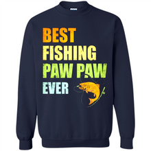 Load image into Gallery viewer, Best Fishing Paw Paw Ever - Fisherman # Pukas store