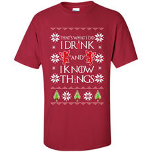 Load image into Gallery viewer, That’s What I Do I Drink And I Know Things Christmas sweater