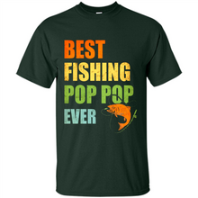 Load image into Gallery viewer, Best Fishing Pop Pop Ever - Fisherman # Pukas store