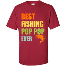 Load image into Gallery viewer, Best Fishing Pop Pop Ever - Fisherman # Pukas store