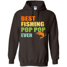 Load image into Gallery viewer, Best Fishing Pop Pop Ever - Fisherman # Pukas store