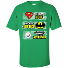 Load image into Gallery viewer, PITTSBURGH STEELERS SUPERMAN MEANS HOPE BATMAN