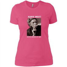 Load image into Gallery viewer, Keith Richards Kanye West Never Heard Of Her..
