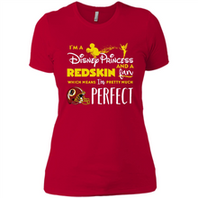 Load image into Gallery viewer, I'm a Disney Princess and a Redskin fan which means I'm pretty