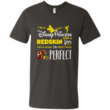 Load image into Gallery viewer, I'm a Disney Princess and a Redskin fan which means I'm pretty