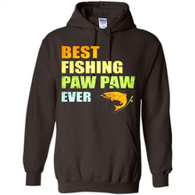Load image into Gallery viewer, Best Fishing Paw Paw Ever - Fisherman # Pukas store