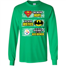Load image into Gallery viewer, PITTSBURGH STEELERS SUPERMAN MEANS HOPE BATMAN
