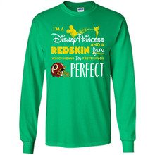 Load image into Gallery viewer, I'm a Disney Princess and a Redskin fan which means I'm pretty
