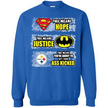 Load image into Gallery viewer, PITTSBURGH STEELERS SUPERMAN MEANS HOPE BATMAN