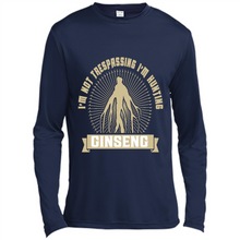 Load image into Gallery viewer, I'm Not Trespassing I'm Hunting Ginseng