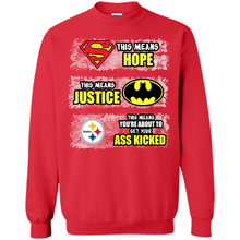 Load image into Gallery viewer, PITTSBURGH STEELERS SUPERMAN MEANS HOPE BATMAN