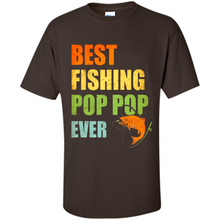 Load image into Gallery viewer, Best Fishing Pop Pop Ever - Fisherman # Pukas store