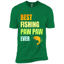 Load image into Gallery viewer, Best Fishing Paw Paw Ever - Fisherman # Pukas store