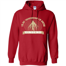 Load image into Gallery viewer, I'm Not Trespassing I'm Hunting Ginseng