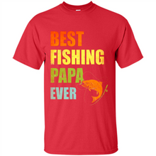 Load image into Gallery viewer, Best Fishing Papa Ever - Fisherman # Pukas store