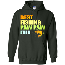 Load image into Gallery viewer, Best Fishing Paw Paw Ever - Fisherman # Pukas store