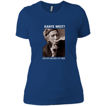 Load image into Gallery viewer, Keith Richards Kanye West Never Heard Of Her..