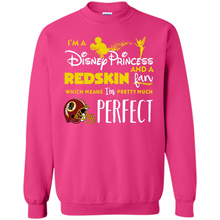 Load image into Gallery viewer, I'm a Disney Princess and a Redskin fan which means I'm pretty