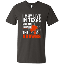Load image into Gallery viewer, I May Live In Texas But My Team Is The Browns