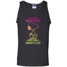 Load image into Gallery viewer, I'm That Crazy Lady Who Loves Snoopy A Lot