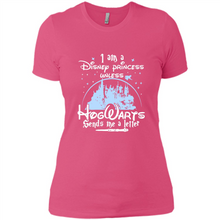 Load image into Gallery viewer, I AM A DISNEY PRINCESS UNLESS HOGWARTS SENDS ME A LETTER