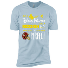 Load image into Gallery viewer, I'm a Disney Princess and a Redskin fan which means I'm pretty