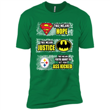 Load image into Gallery viewer, PITTSBURGH STEELERS SUPERMAN MEANS HOPE BATMAN