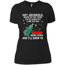 Load image into Gallery viewer, Hey Griswold where are you going to put a tree that big