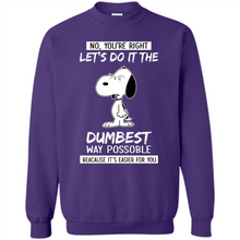 Load image into Gallery viewer, Snoopy Let's Do It The Dumbest Way Possible