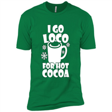 Load image into Gallery viewer, I Go Loco Hot for Hot Cocoa T-shirts, Funny Cocoa Christmas