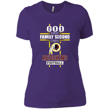Load image into Gallery viewer, God First Family Second Then Washington Redskins Football