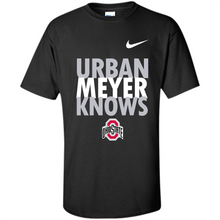 Load image into Gallery viewer, Ohio State Buckeyes - Urban Meyer Knows