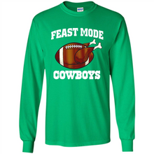 Load image into Gallery viewer, Feast Mode Cowboys Shirt - Dallas Turkey Thanksgiving