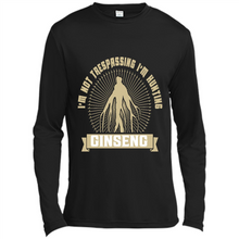 Load image into Gallery viewer, I'm Not Trespassing I'm Hunting Ginseng