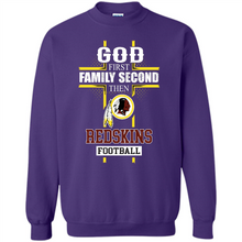Load image into Gallery viewer, God First Family Second Then Washington Redskins Football